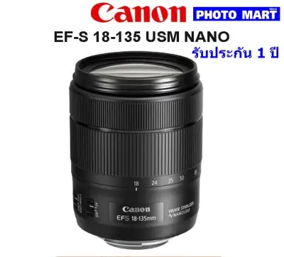 Canon Lens EF-S 18-135 mm. IS USM NANO (รับประกัน 1 ปี) (1)