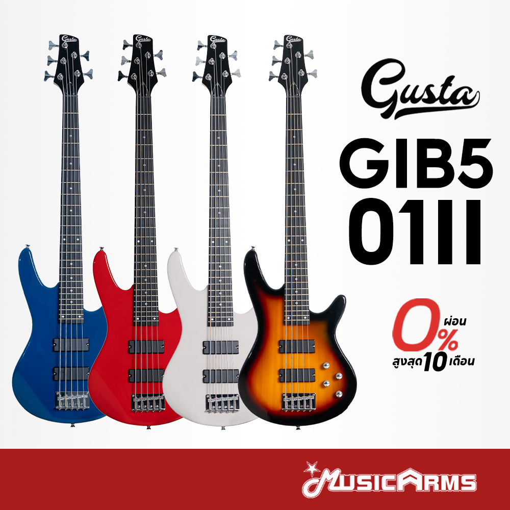 Gusta GIB5-01 II กีตาร์เบส 5 สาย +ฟรี กระเป๋าและอุปกรณ์ Music Arms - ยี่ห้อ Gusta ราคา 4,370 บาท*ส่งฟรี