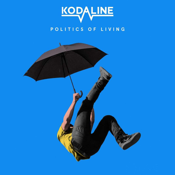 แผ่นเสียง Kodaline - Politics Of Living