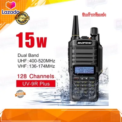 Baofeng UV-9R plus วิทยุสื่อสาร High Power Upgrade Waterproof walkie talkie 15w for two way radio long range 10km 8000mah อุปกรณ์ครบชุด ถูกกฎหมาย ไม่ต้องขอใบอนุญาต