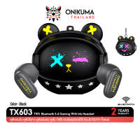 Onikuma TX603 Wireless Neckband Earphones หูฟังไร้สายแบบคล้องคอ ดีไซน์สุดล้ำ Face Swapping สไตล์แฟชั่น โหมดเกมมิ่งความหน่วงต่ำ ระบบตัดเสียงรบกวน ENC