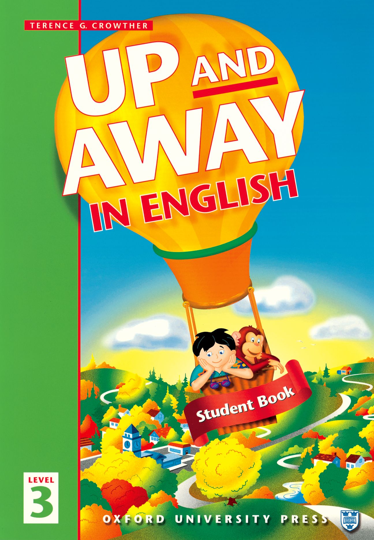 Up and Away in English 3 : Student's Book (P)