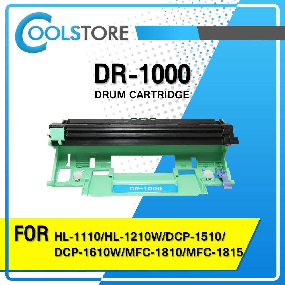 Drum DR-1000/DR1000/1000/D1000 For Brother Printer HL-1110/HL-1210W/DCP-1510/DCP-1610W/MFC-1810/MFC-1815/MFC-1910W /1110/1210W/1210/1510/1610W/1610/1810/1815/1910W/1910/HL-1112/HL-1112A/DCP-1512/DCP-1512A/HL-11 ตลับดรัม COOL
