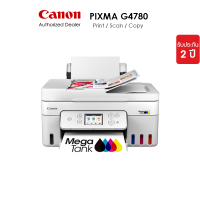 [จำกัด 2 เครื่อง/ออเดอร์] Canon เครื่องพิมพ์ไร้สาย MegaTank รุ่น PIXMA G4780 แบบ All-in-One