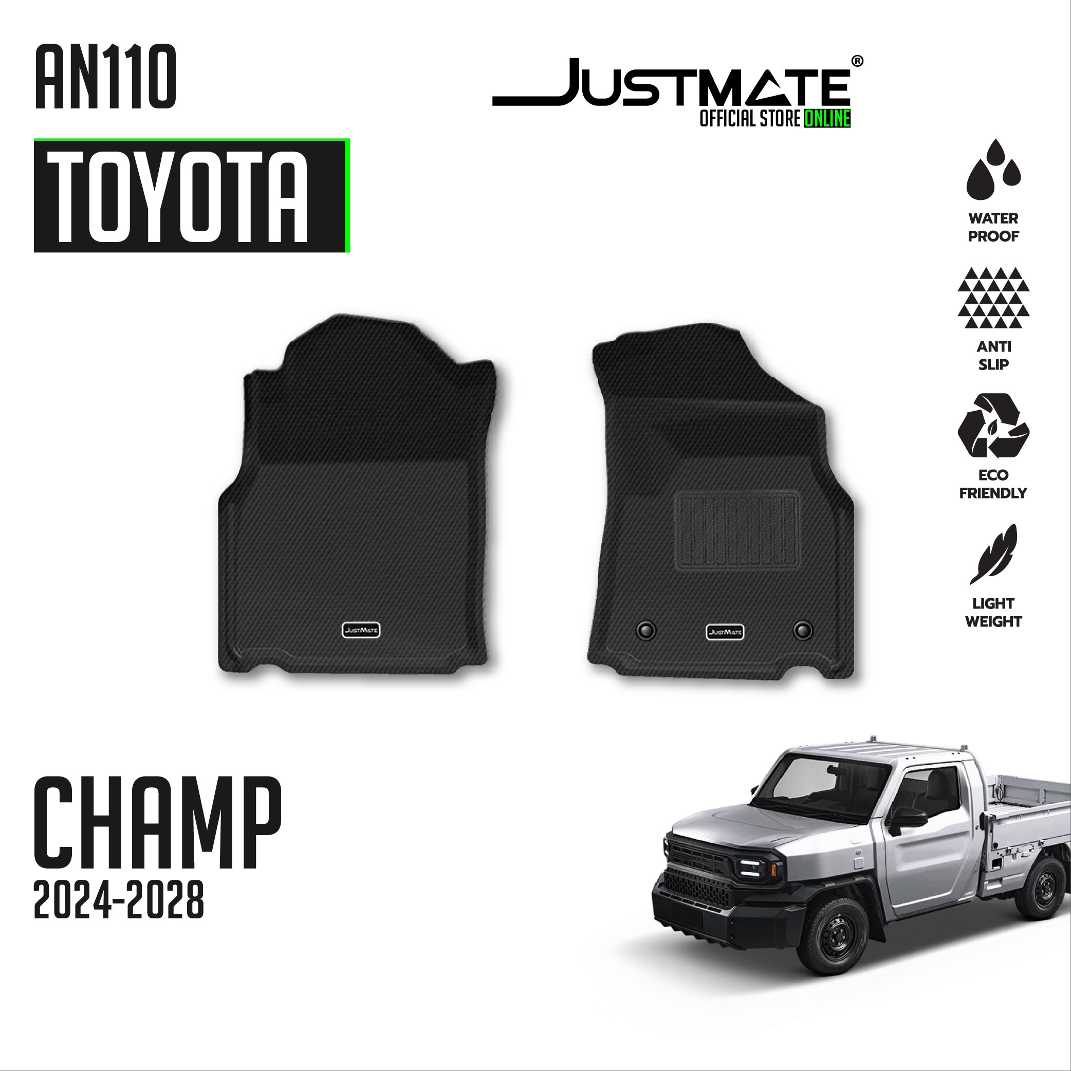JUSTMATE TOYOTA พรมปูพื้นรถยนต์ HILUX CHAMP AN110 2024 - 2028 ราคา 1,995 บาท*ส่งฟรี