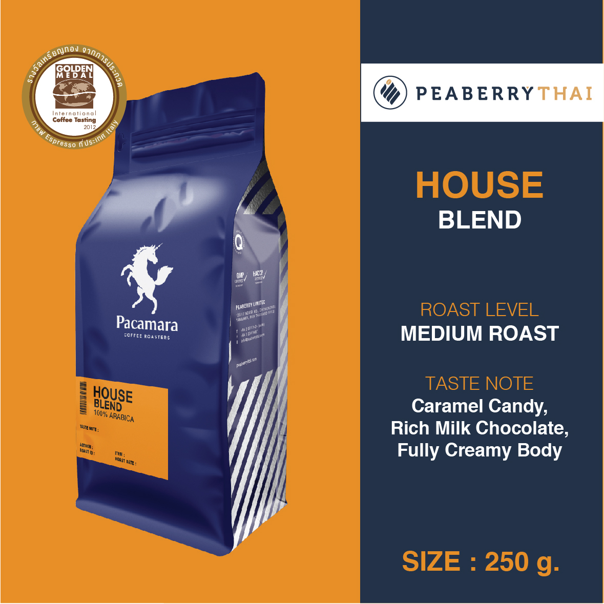 Pacamara House Blend - Medium Roast 250g ราคา 231 บาท*ส่งฟรี