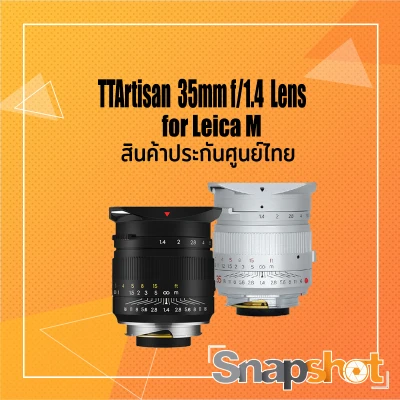 TTArtisan 35mm f1.4 Lens for Leica M ประกันศูนย์ไทย 2 ปี