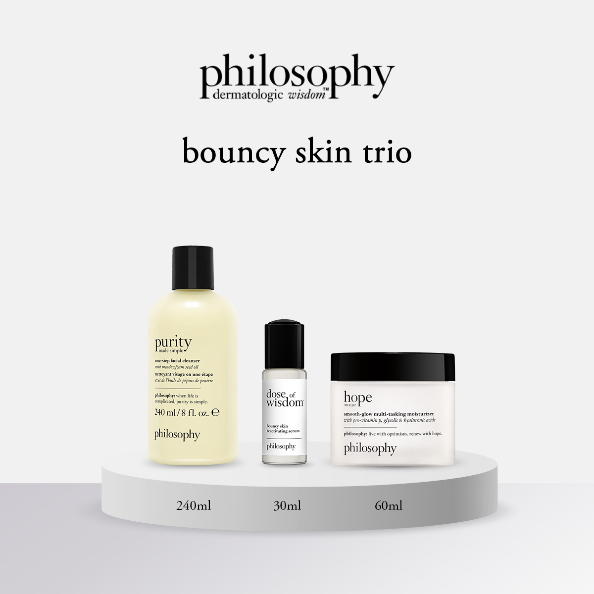 [Exclusive Set] BOUNCY SKIN TRIO (Dose Of Wisdom™ Bouncy Skin Reactivating Serum 30ml + Purity Made Simple Cleanser 240ml + Smooth-Glow Multi-Tasking Moisturizer 60ml) ราคา 3,808 บาท*ส่งฟรี