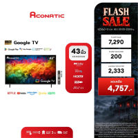ใหม่ Aconatic ทีวี 43 นิ้ว FHD Google TV รุ่น 43HS800AN ระบบปฏิบัติการ Google/Netflix & Youtube Wifi Voice Search Frameless Design Dolby AudioChromecast Built in (รับประกัน 3 ปี)