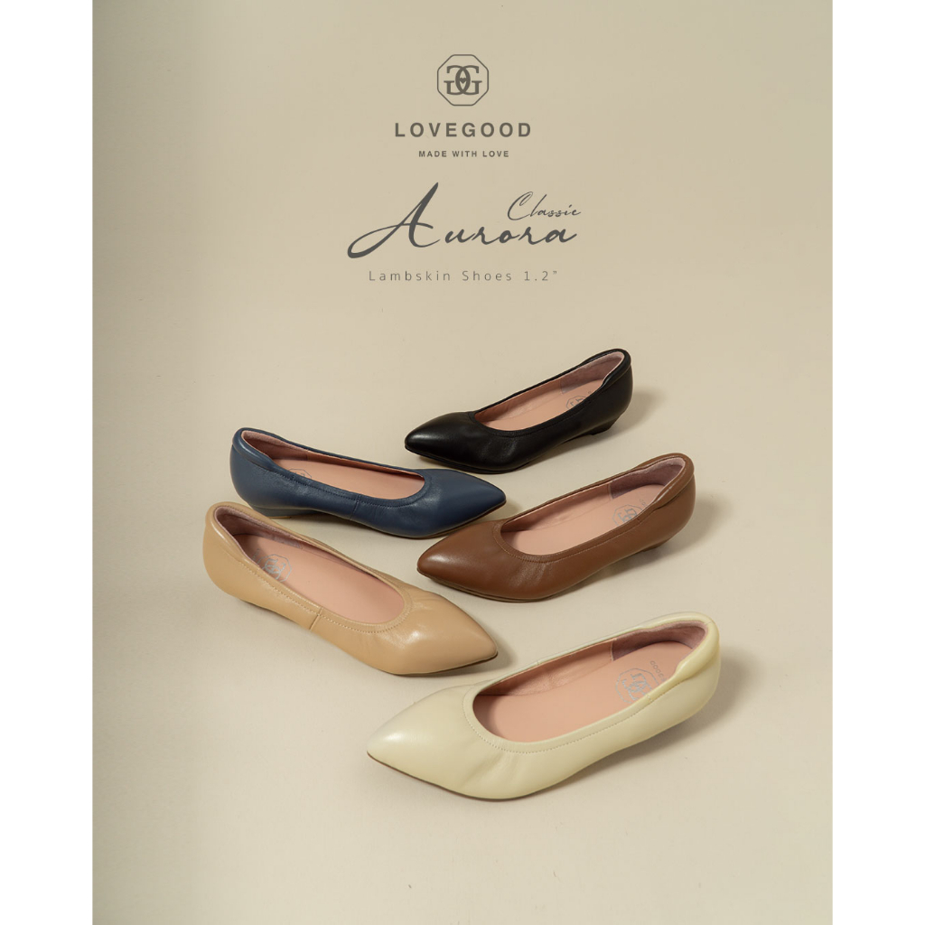 [ LoveGood ] Aurora Classic รองเท้าคัชชู หนังแกะแท้อย่างดี ใส่นิ่มสบาย ส้น 1.2" หัวแหลม ใส่แล้วขาดูเรียวยาว ราคา 2,880 บาท*ส่งฟรี