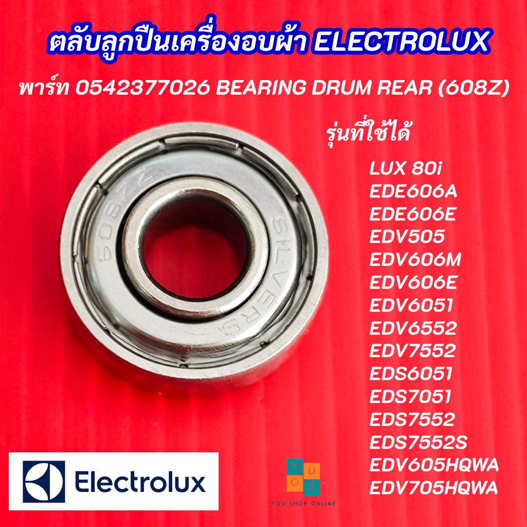 ตลับลูกปืนเครื่องอบผ้า ELECTROLUX LUX เบอร์ (608Z) พาร์ท 0542377026 รุ่นที่ใข้ได้ LUX WT80i EDE606A EDE606E EDV505 EDV606M EDV606E EDV6051 EDV6552 EDV7552 EDS6051 EDS7552 EDS7051 ราคา 169 บาท*ส่งฟรี