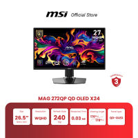 MSI Monitor MAG 272QP QD-OLED X24 | 26.5″ | QD-OLED | WQHD | 0.03 ms | 240Hz (จอคอมพิวเตอร์) [Pre-Order จัดส่งภายใน7-15วัน]