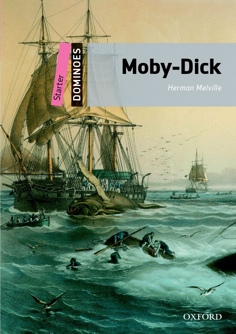 Dominoes 2nd ED Starter : Moby Dick (P)