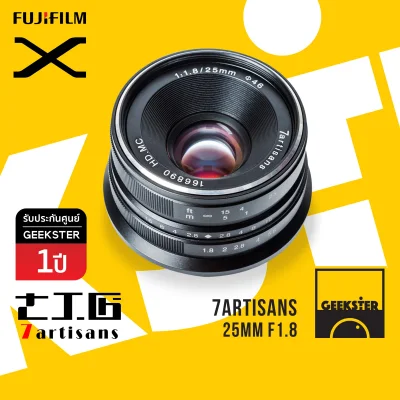 7Artisans ⭐️ 25 mm f1.8 Lens ⭐️ เลนส์มือหมุน สำหรับกล้อง Fuji ( เลนส์หลังละลาย ) ( เลนส์มือหมุน ) ( เลนส์ หน้าชัดหลังเบลอ เลนส์ละลาย ) ( สำหรับ กล้อง ฟูจิ ) ( เมาท์ FX ) ( X Mount ) ( 25mm f 1.8 ) ( Geekster )