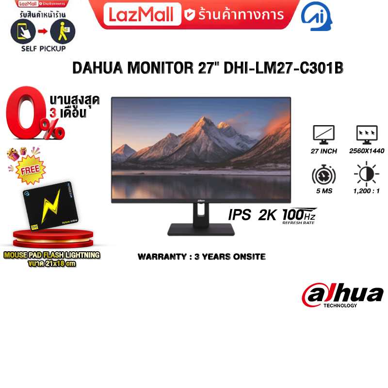 [0% Installment Payment for 3 Months] ]Dahua Monitor 27" Dhi-Lm27-C301B (Ips 2K 100Hz)/3 Years Onsite Warranty ราคา 3,830 บาท*ส่งฟรี