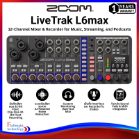 Zoom LiveTrak L6max มิกเซอร์ดิจิทัล 12-Ch ระบบบันทึกเสียง 32-bit Float Audio Interface ตัดเสียงรบกวน AI Noise Reduction | ประกันศูนย์ไทย 1 ปี byfullbright