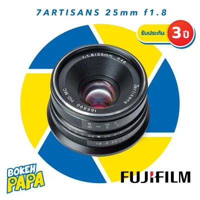 7Artisans 25mm F1.8 เลนส์มือหมุน สำหรับใส่กล้อง Fuji Mirrorless ได้ทุกรุ่น