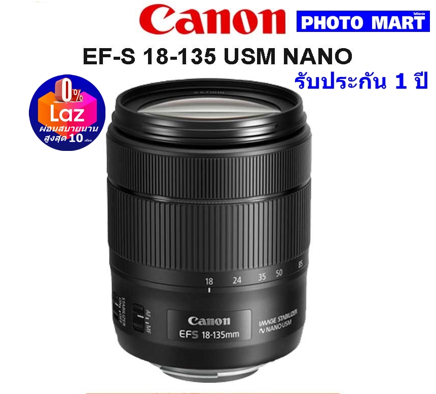 Canon Lens EF-S 18-135 mm. IS USM NANO (รับประกัน 1 ปี)