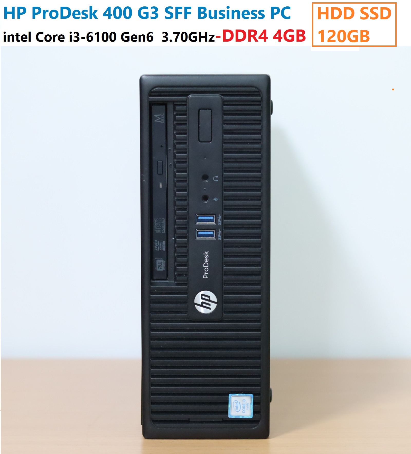 HP ProDesk 400 G3 SFF Business PC -intel Core i3-6100 Gen6 3.70GHz-DDR4 4GB -HDD SSD 120GB ราคา 2,190 บาท*ส่งฟรี