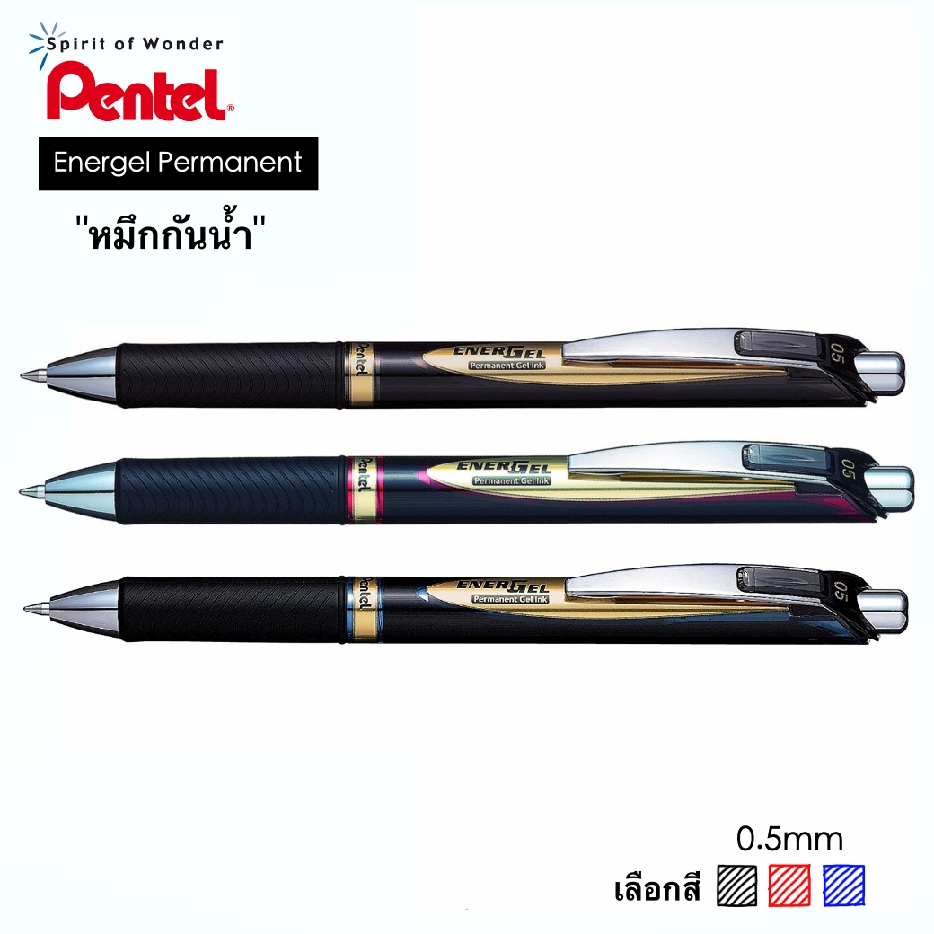 Pentel ปากกาหมึกเจล เพนเทล Energel Permanent 