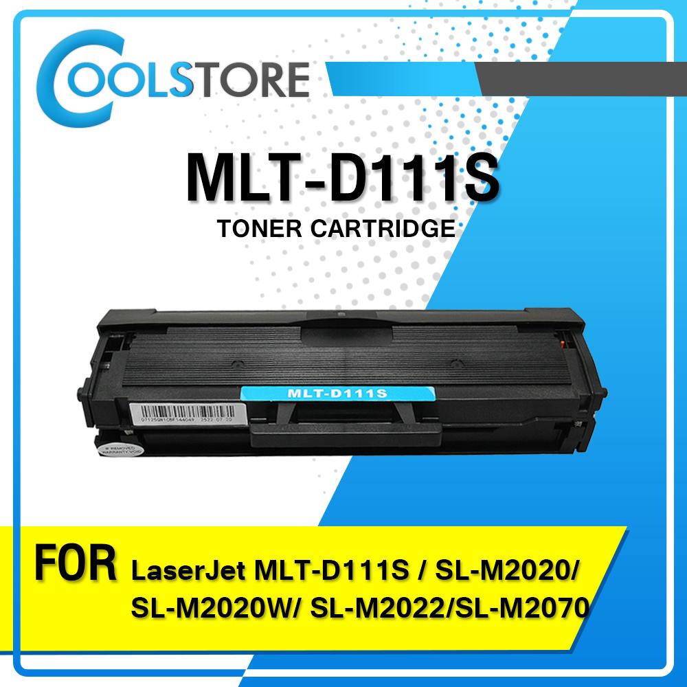 D111S / 111 / 111S / D111 For Prinfer Samsung printer SL-M2020/SL-M2022/SL-M2070/SL-M2070F/SL-M2070FW/SL-M2070W / MLT-D111S ตลับหมึกเลเซอร์โทนเนอร์ Toner COOL