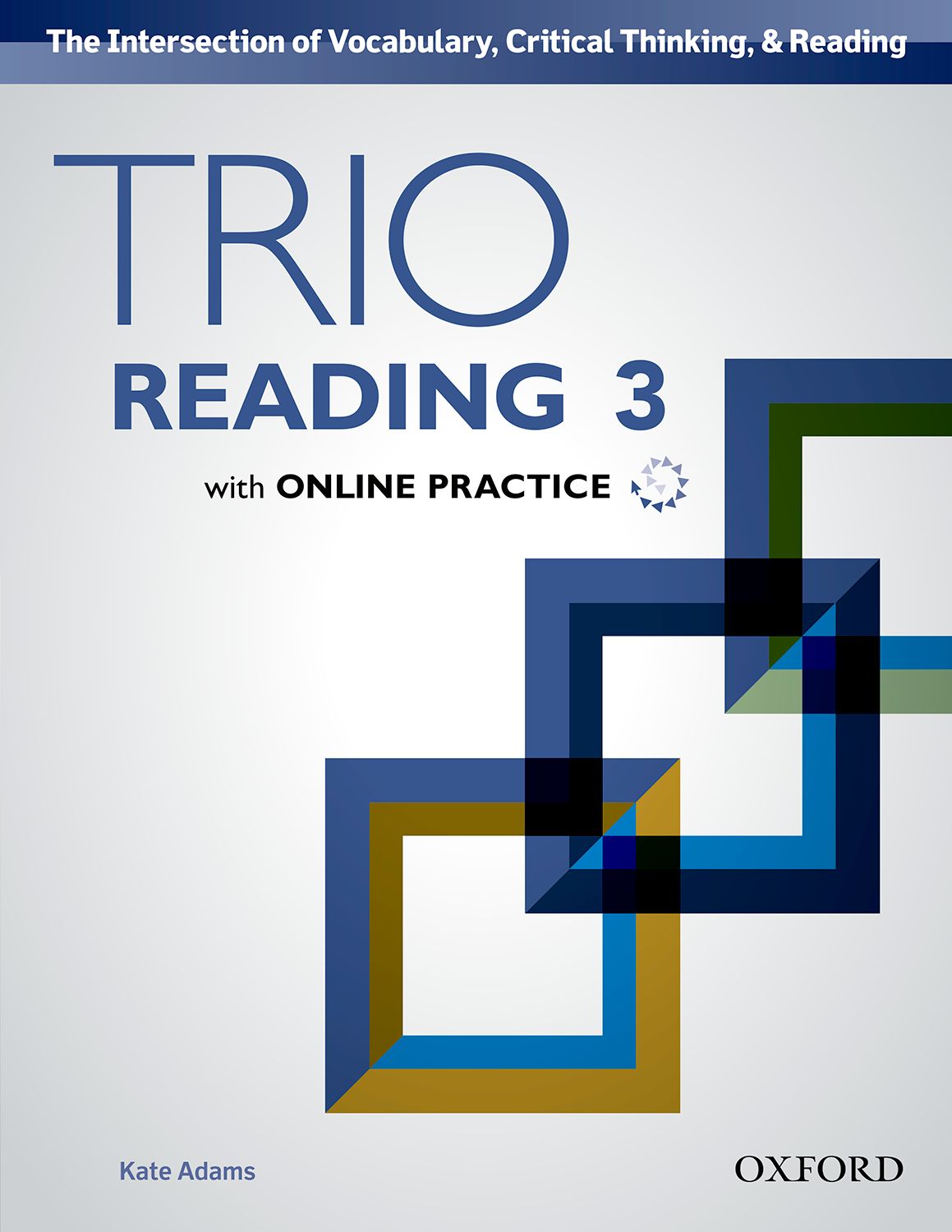 Trio Reading 3 : Students Book +Online Practice (P)