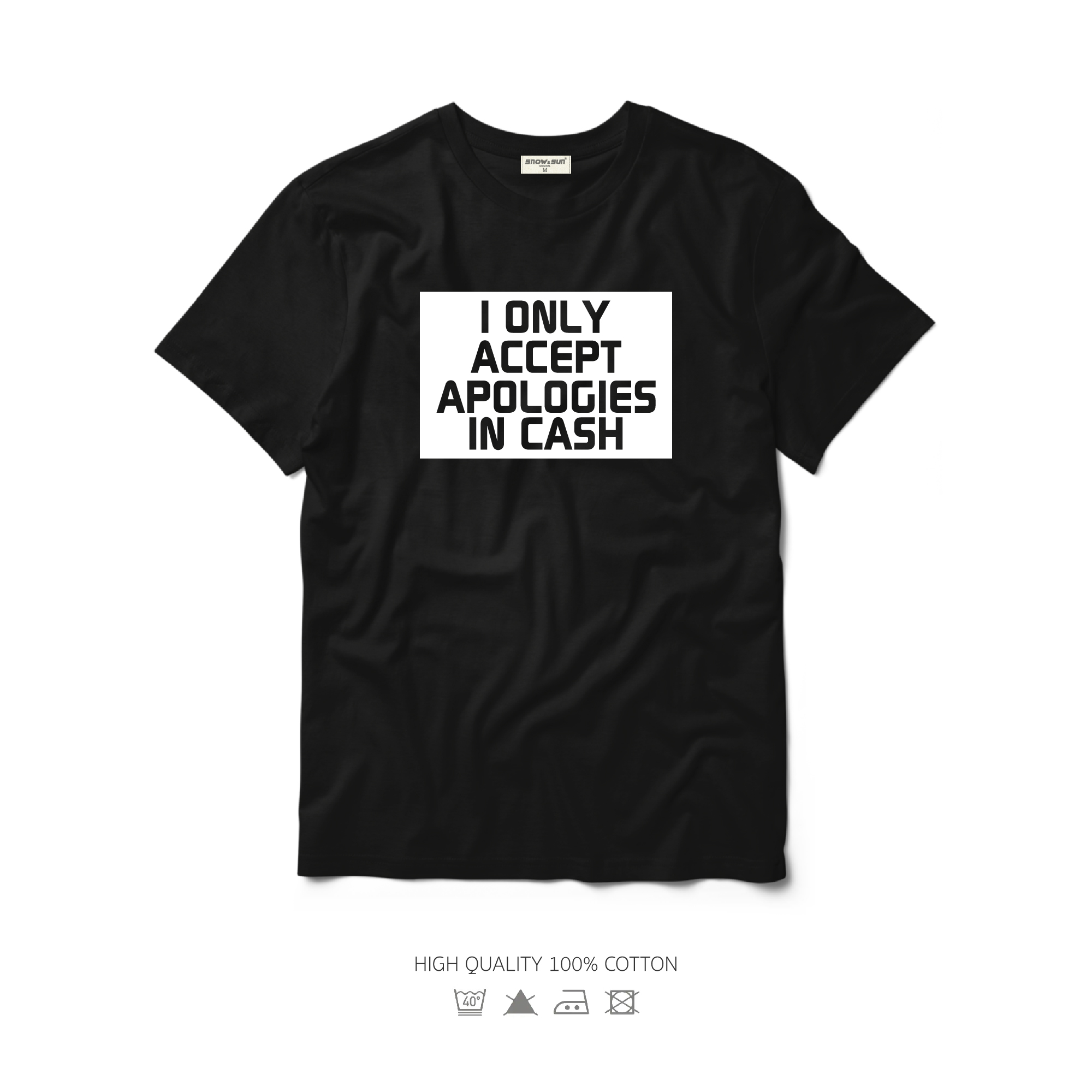 Snow&Sun เสื้อยืดลาย Accept Apologies in cash มี 4 สีให้เลือก