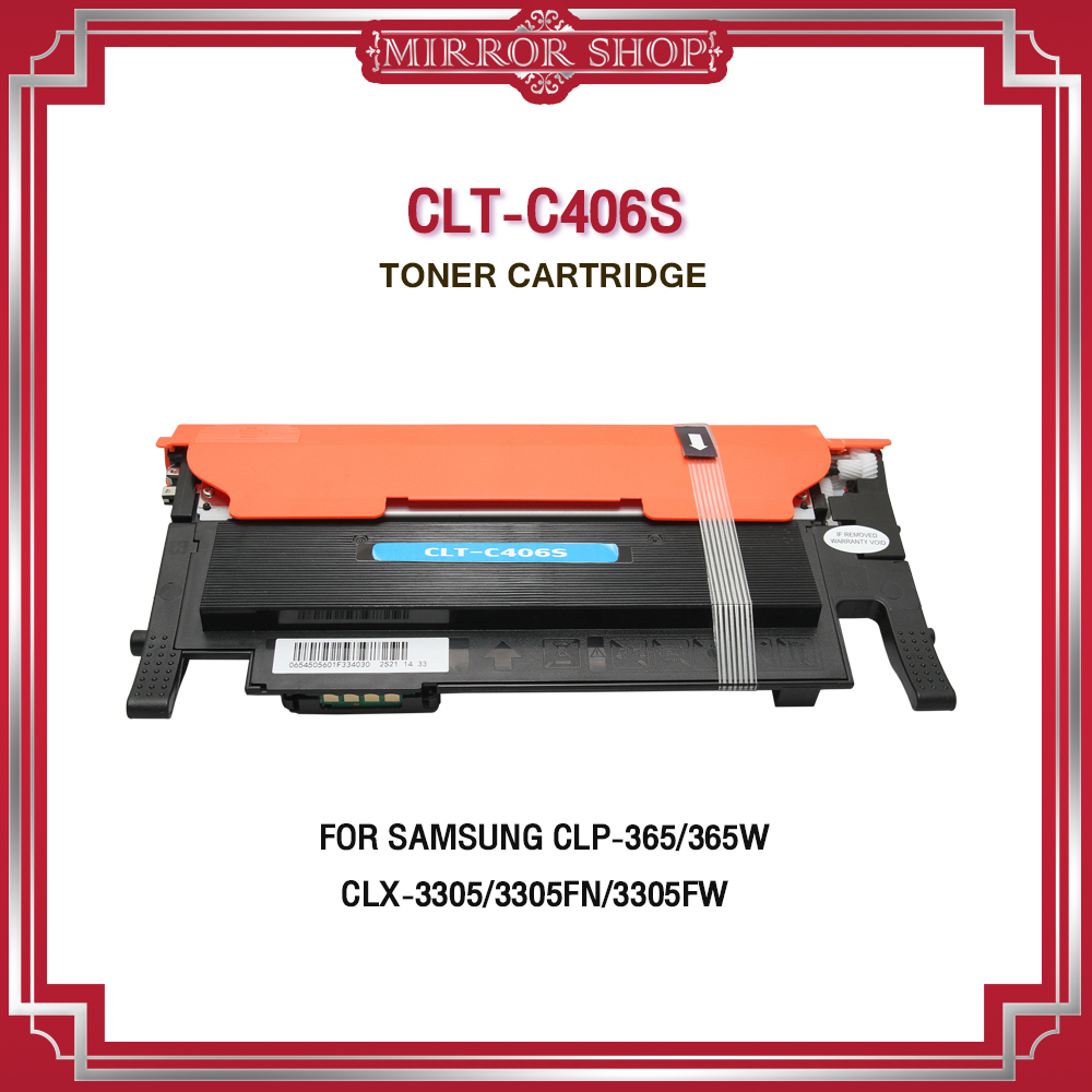 CLT-K406S/C406S/M406S/Y406S/406/406s For SAMSUNG Printer CLP-360/365/365w/368/CLX-3300/3300fw/3305/3305w/XPRESS SL-c410/c410w/c460/c460w / CLP360/CLP365/CLP365w/CLP368/CLX-33 ตลับหมึกเลเซอร์โทนเนอร์ Mirror Toner