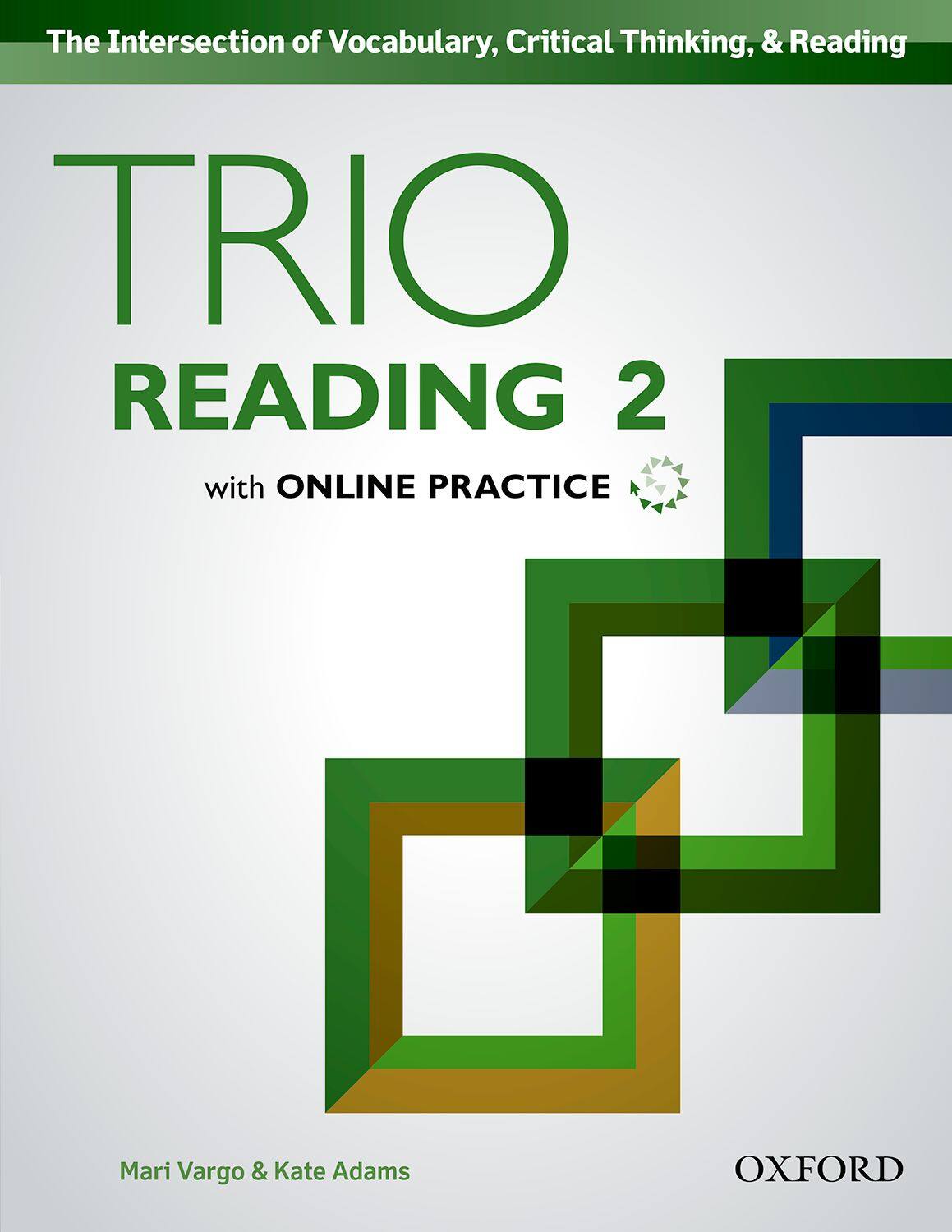 Trio Reading 2 : Students Book +Online Practice (P)
