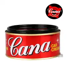 CANA !!! ส่งไว !!! CANA น้ำยาขัดเงา ครีมขัด เคลือบสีรถยนต์ ขนาด 100 และ 200 กรัม