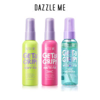 [SET Setting Spray 3 ชิ้น] DAZZLE ME Get a Grip! Makeup Setting Spray สเปรย์ล็อคเมคอัพ ควบคุมความมัน ติดทนนาน