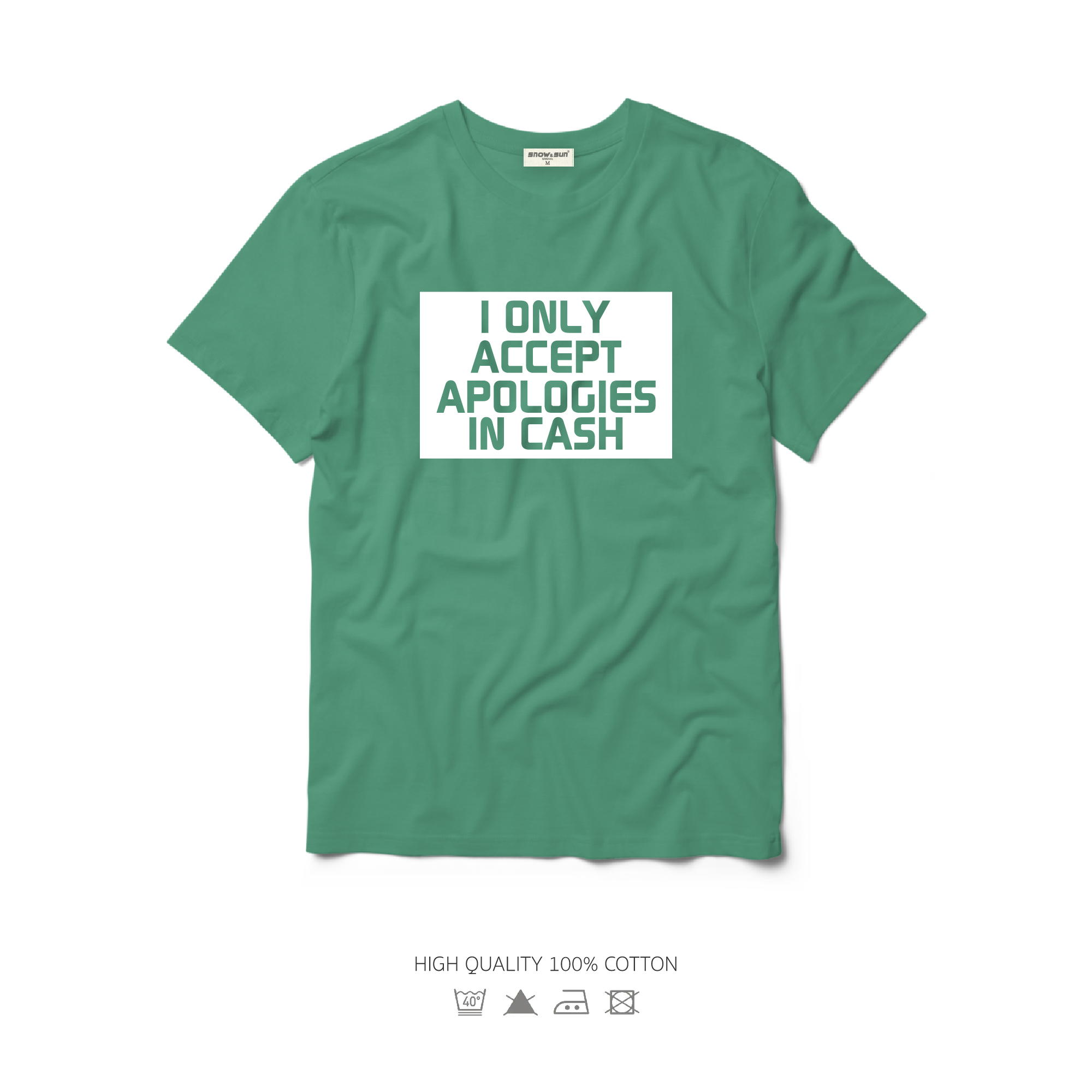 Snow&Sun เสื้อยืดลาย Accept Apologies in cash มี 4 สีให้เลือก