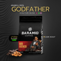 Baramio เมล็ดกาแฟรุ่น Godfather 250 g. - 1 kg. (Arabica100%) Tastenote : Dark Chocolate Roasted Nut Bold Full Body