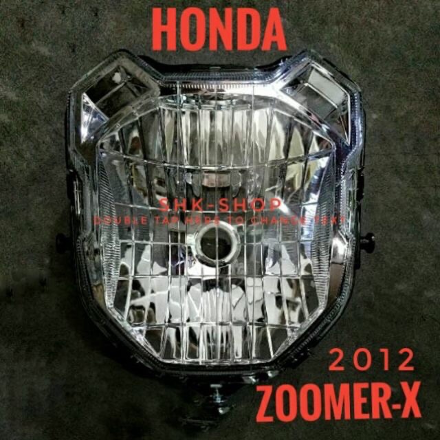 ชุดไฟหน้า Zoomer-x ปี2012 , ซูมเมอร์เอ็กซ์ ปี 2012 เพชร(ใส)ไฟหน้า มอเตอร์ไซค์ 2004-091-00