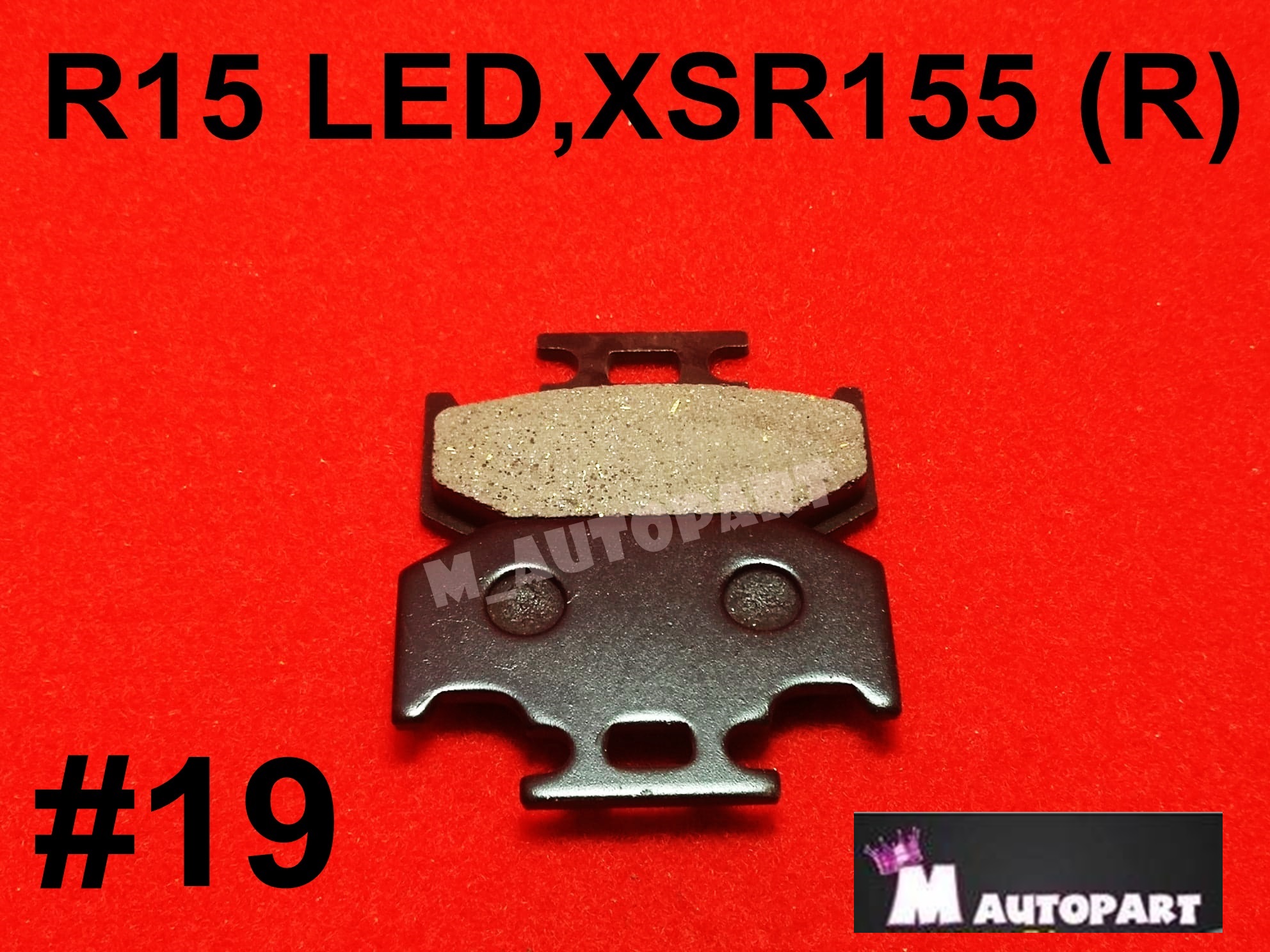 ผ้าดิสเบรคหลัง R15ไฟหน้าLED(ALL NEW R155) ,XSR-155 งานเกรดAราคาถูกอยากให้ลอง