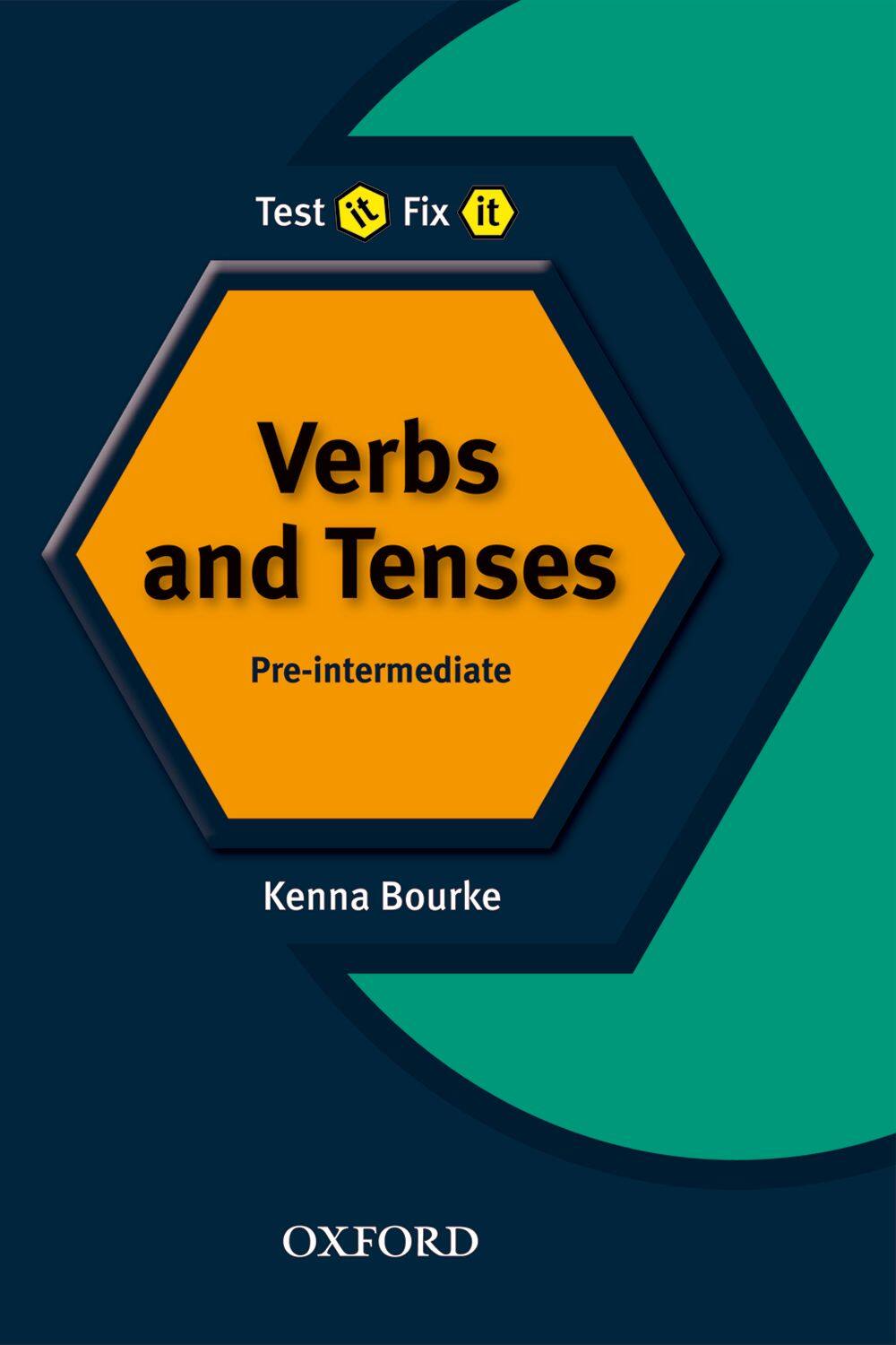 Test It, Fix It Revised Verbs and Tenses Pre-Intermediate (P)