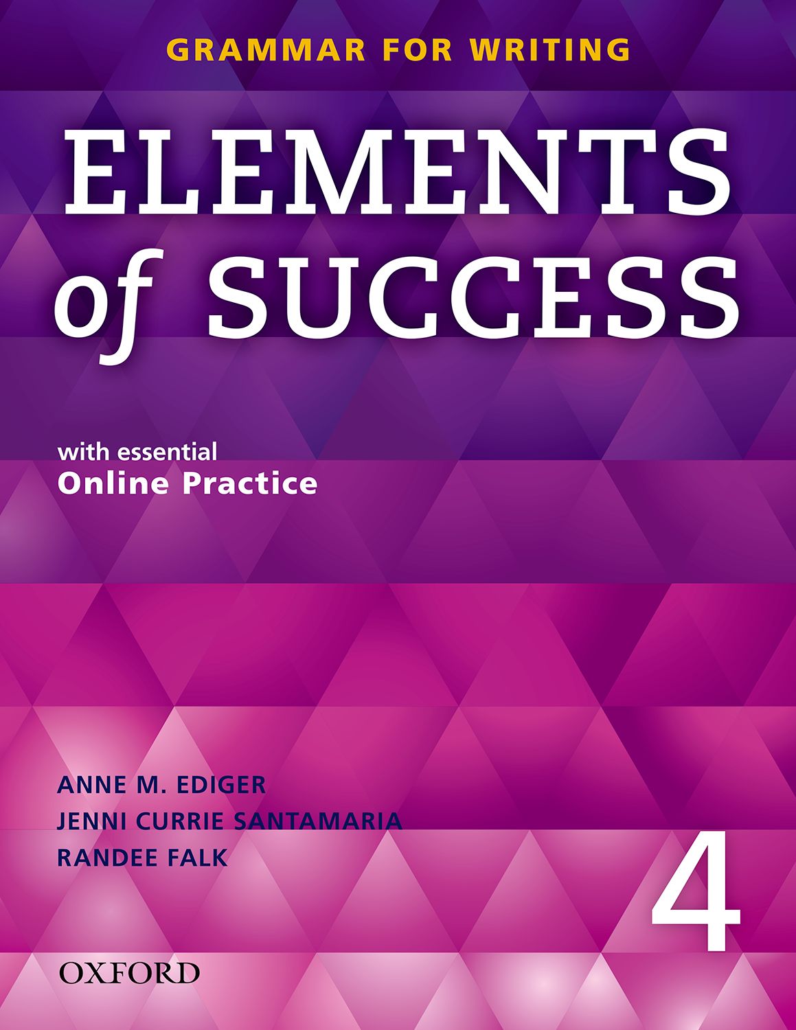 Elements of Success Grammar 4 : Student's Book +Online Practice (P)