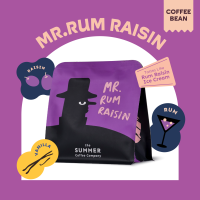 The Summer Coffee Company เมล็ดกาแฟคั่ว Mr.Rum Raisin 200 g.