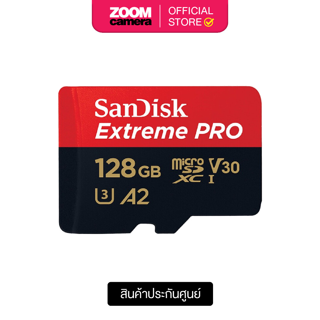 Sandisk Extreme Pro 128GB MicroSDXC U3 V30 A2 R200/W90 SDSQXCD-128G-GN6MA (ประกันศูนย์) ราคา 729 บาท*ส่งฟรี