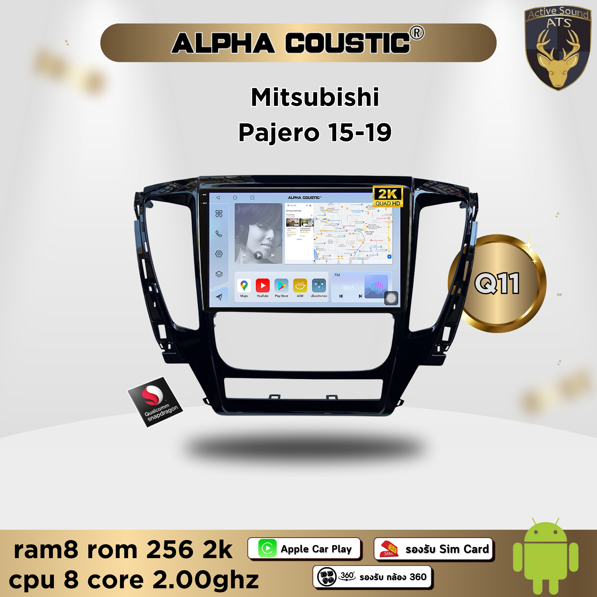 อุปกรณ์ประดับยนต์และชิ้นส่วนยานยนต์ Alpha Coustic จอแอนดรอยด์ ตรงรุ่น สำหรับ Mitsubishi Pajero ปี 15-19 จอ 9 นิ้ว CPU 4-8 Core , RAM 2-8GB , ROM 16-256GB เครื่องเสียงติดรถยนต์ ระบบแอนดรอยด์ จอตรงรุ่น