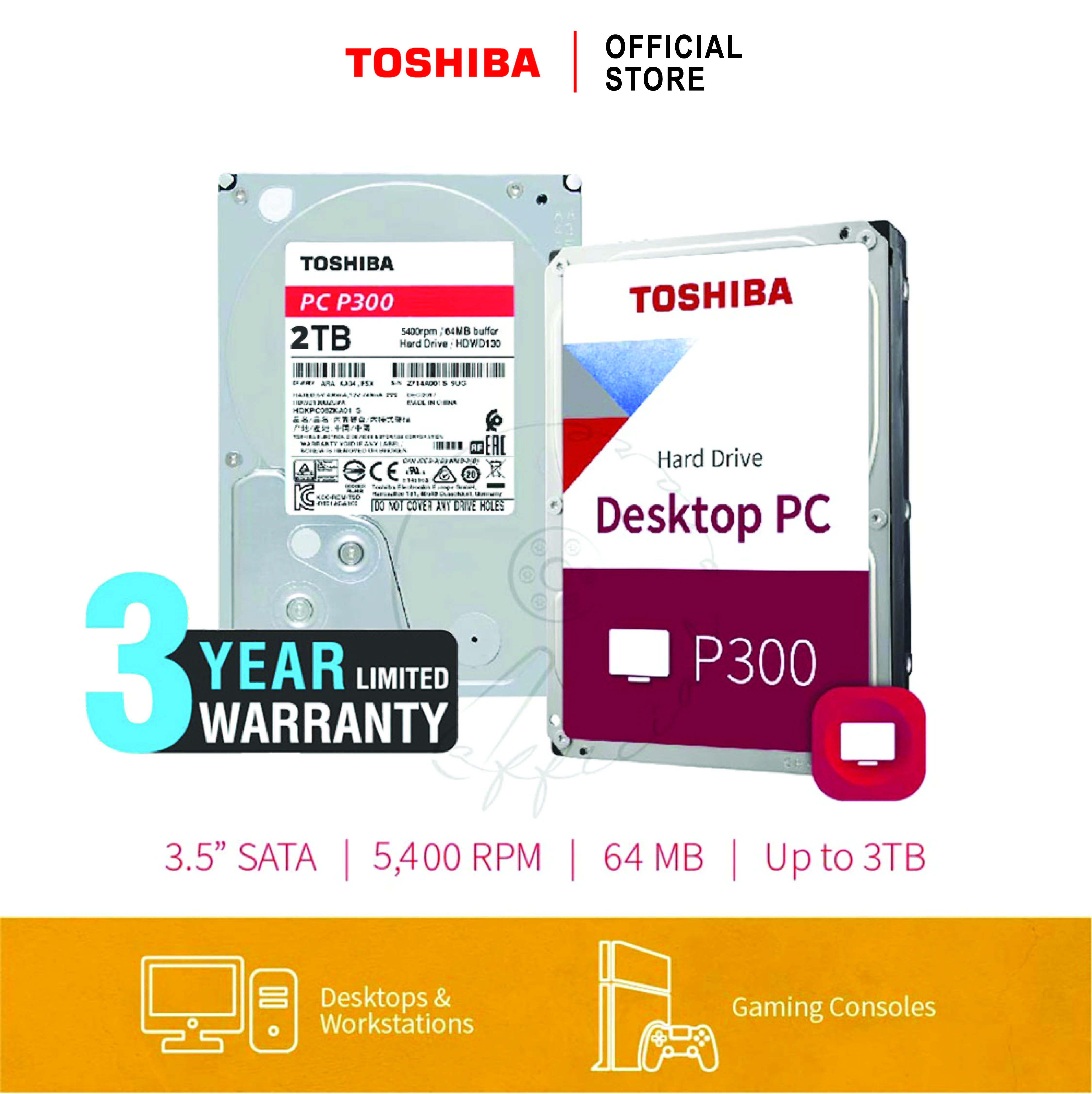 HARDDISK TOSHIBA 2TB (P300) HDWD220 P300 SATA 3.5 5400RPM C/B 128 MB