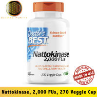 Doctors Best Nattokinase 2000 FUs 270 Veggie Cap - [หมดอายุ 01/2029]