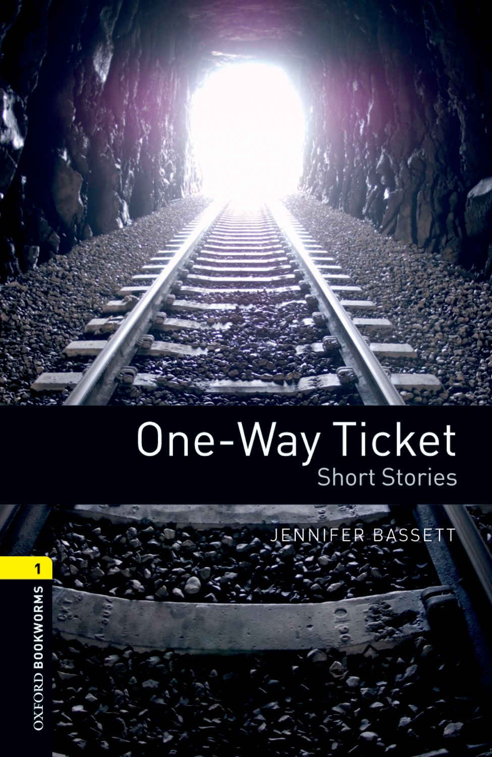 OBWL 3rd ED 1 : One-Way Ticket - Short Stories (P)