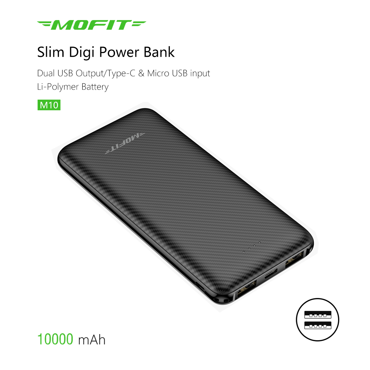 Mofit M10 Power Bank พาวเวอร์แบงค์ แบตเตอรี่สำรอง ขนาด 10000 mAh 2USB+TYBE-C+2.1A