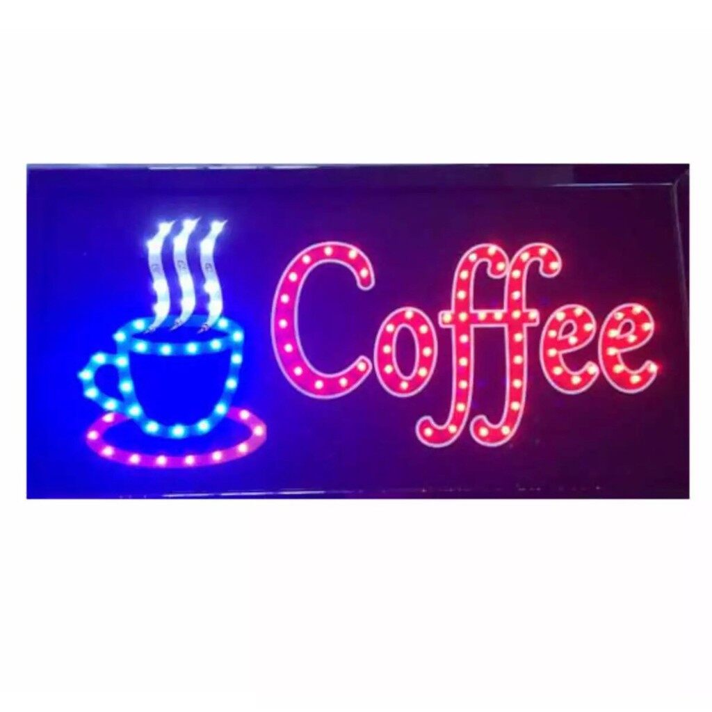ป้ายร้านกาแฟ ป้ายไฟLED Coffee รุ่น YW-25 LED SIGN ข้อความ อักษร ตกแต่งหน้าร้าน