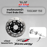 จานดิสเบรค GPX Drone Tuscany 150 Front Rear Brake Disk (ปี 2021 ถึง ปี 2025) 2V และ 4V GPX อะไหล่แท้ศุนย์