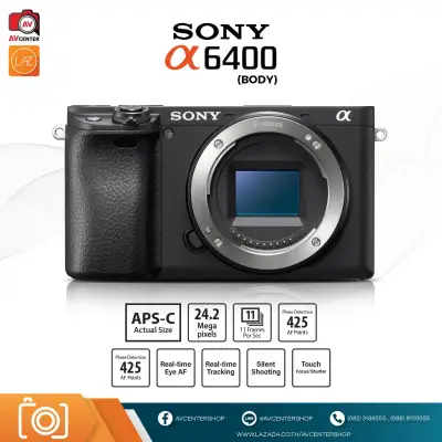 กล้อง Sony A6400 (Body) **เมนูไทย [รับประกัน 1 ปี By AVcentershop]