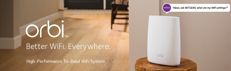 Orbi, wifi system, tri band router, best mesh network, mesh network, whole home wifi